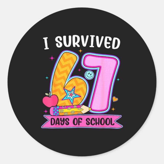 Sticker Rond I Survived 67 Days Of School Funny Meme Teacher St (Devant)