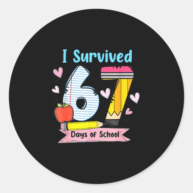 Sticker Rond I Survived 67 Days Of School, Funny Teachers Stude (Devant)
