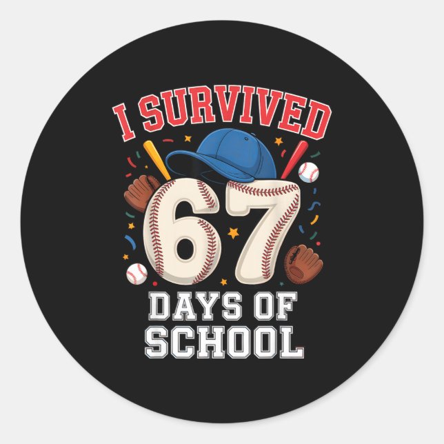 Sticker Rond I Survived 67 Days Of School Teachers Students Bas (Devant)