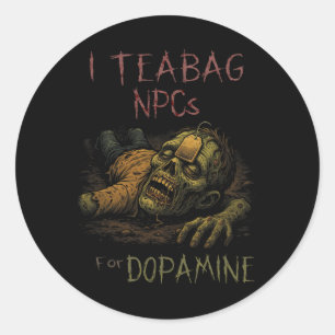 Sticker Rond I Teag Npcs Pour Dopamine - Funny Zombie Gamer Hal