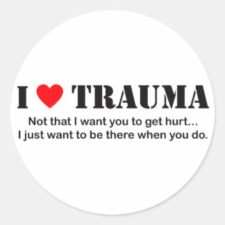 Sticker Rond I ♥ Trauma