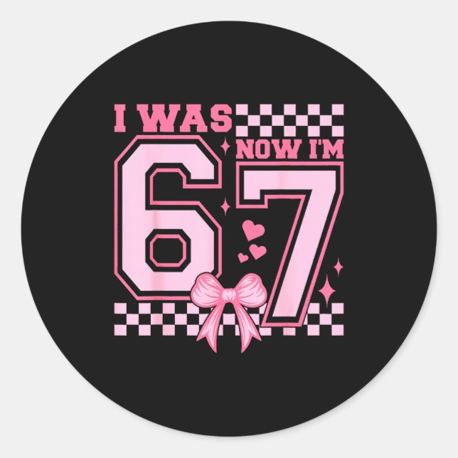 Sticker Rond I Was 6 Now I'm 7 Nk Coquette Bow Heart Checkered  (Devant)