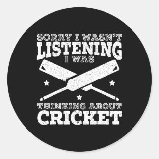 Sticker Rond I Was Thinking About Cricket Cricketer Sport Ll Ga