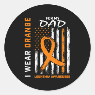 Sticker Rond I Wear Orange For My Dad Leukemia Aware Americ