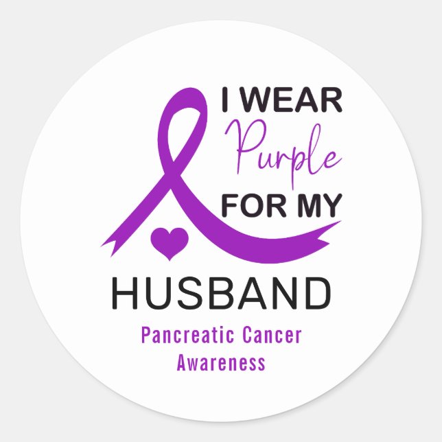 Sticker Rond I Wear Purple For My Husband Pancreatic Cancer (Devant)