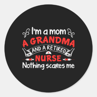 Sticker Rond Iâ€™M Une Maman Une Grand-Mère Et Une Infirmière R