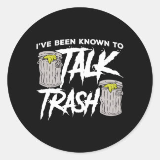 Sticker Rond Iâ'A Été Connu Pour Parler De Déchets Lecteur De D