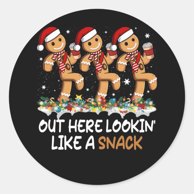 Sticker Rond Ici, On Dirait Un Snack Boujee Xmas Gingerbr (Devant)
