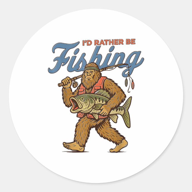 Sticker Rond I'd Rather Be Fishing Bigfoot  (Devant)