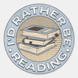 Sticker Rond I'd rather be reading