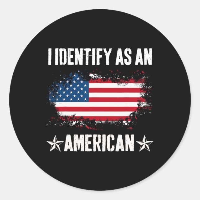Sticker Rond Identifiez-vous comme un Américain Drapeau Fier Am (Devant)