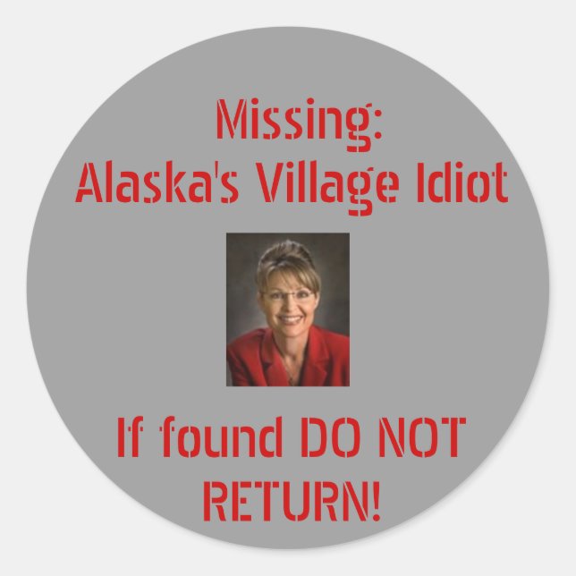 Sticker Rond Idiot du village d'Alaska (Devant)