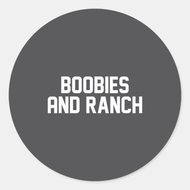 Sticker Rond Ies And Ranch Funny Quote  (Devant)