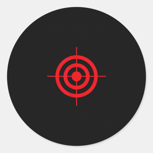 Sticker Rond If You Can Read This You're In Fart Range! - Funny (Devant)