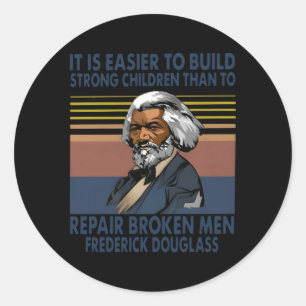 Sticker Rond Il Est Plus Facile De Construire Des Enfants Forts