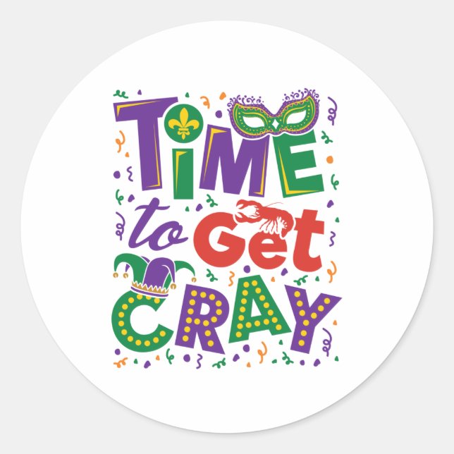 Sticker Rond Il est temps d'obtenir Cray Crawfish Mardi Gras (Devant)