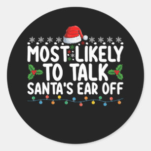 Sticker Rond Il Est Très Probable Que Père Noël Parle À L'Oreil