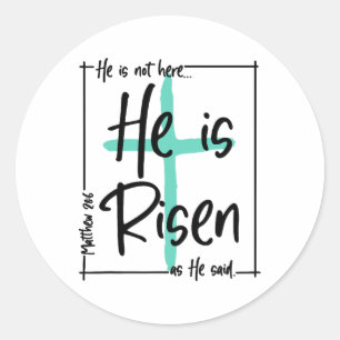 Sticker Rond Il N'Est Pas Là Il Est Ressuscité Jésus Croix Chré