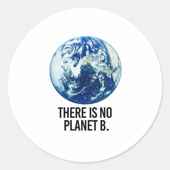 Sticker Rond Il n'y a pas de planète B (Devant)