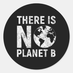 Sticker Rond Il N'Y A Pas De Planète B Jour des terres Rétro Co