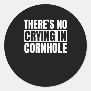 Sticker Rond Il N'Y A Pas De Pleurage Dans Le Joueur De Cornhol