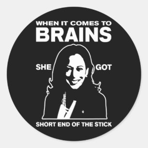 Sticker Rond Il S'Agit De Cerveaux Qu'Elle A Obtenu Le Court-Mi