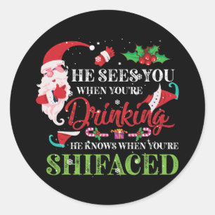 Sticker Rond Il te voit quand tu bois, il sait