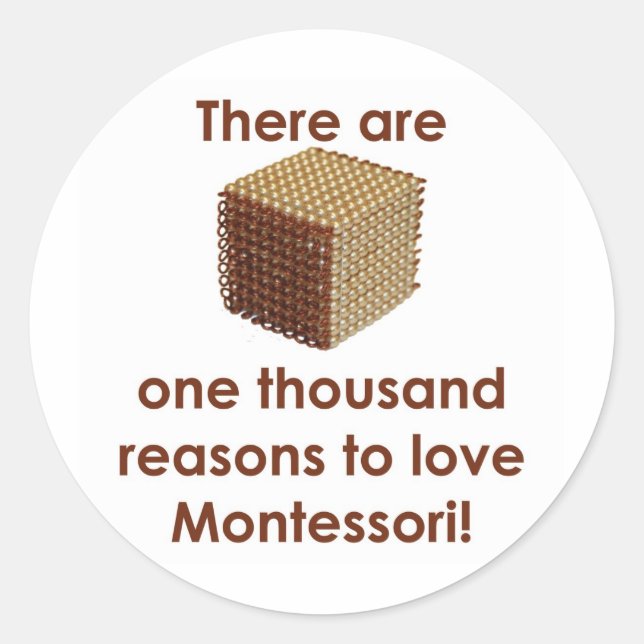Sticker Rond Il y a 1000 raisons d'aimer Montessori (Devant)