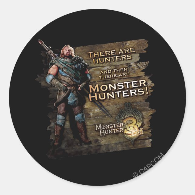 Sticker Rond Il y a des chasseurs, et puis il y a... (Devant)