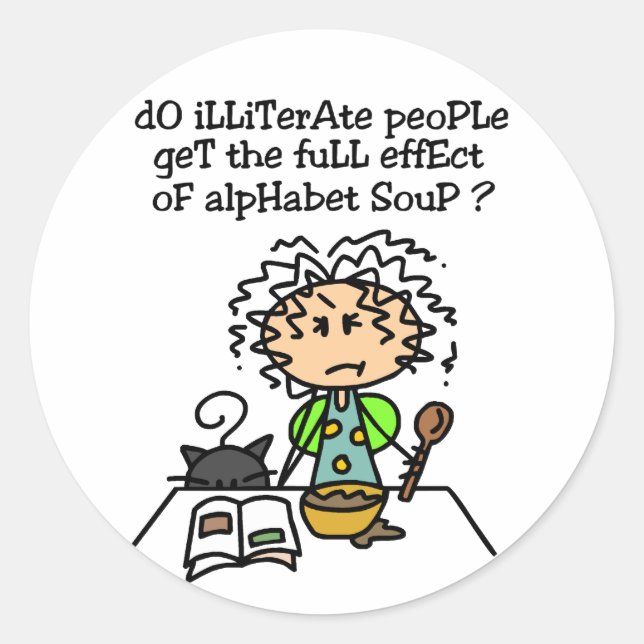 Sticker Rond Illettrer l'Humour populaire (Devant)