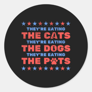 Sticker Rond Ils mangent les élections 2024 des chiens et chats