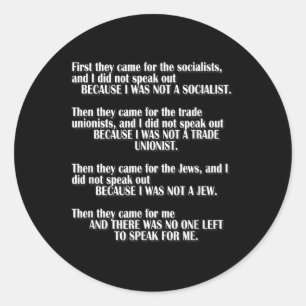 Sticker Rond Ils Sont Venus D'Abord Pour Que Les Socialistes So