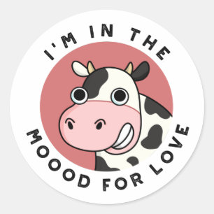 Sticker Rond I'm in the Moood For Love Funny Cow Pun