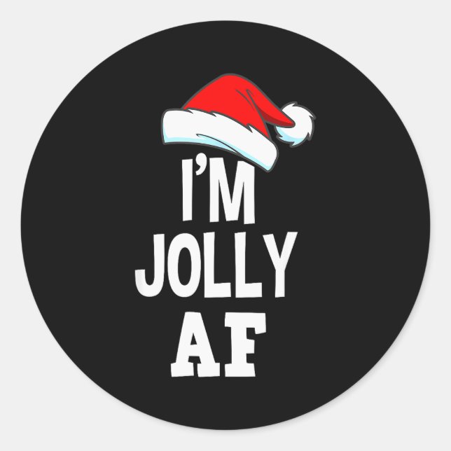 Sticker Rond I'm Jolly Af Pajama, Christmas Adult Naughty Sweat (Devant)