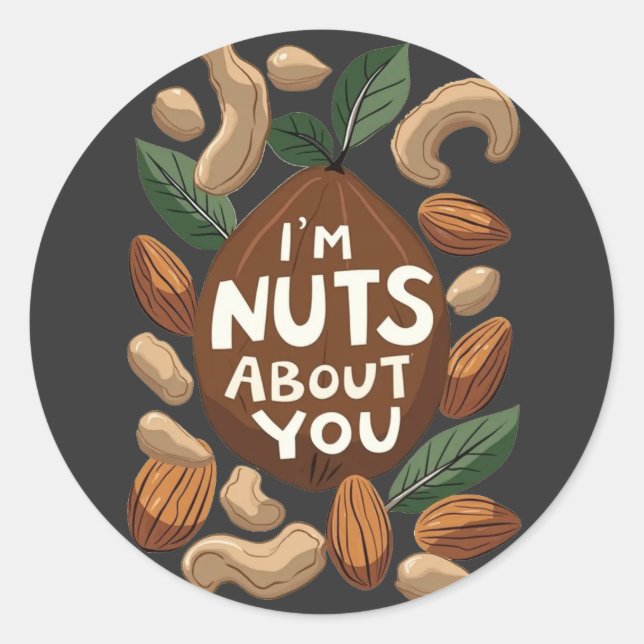 Sticker Rond I'm Nuts About You - Drôle Amoureux des noix Desig (Devant)