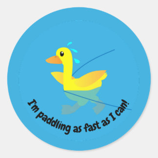 Sticker Rond I'm paddling as fast as I can Motivational Ducks
