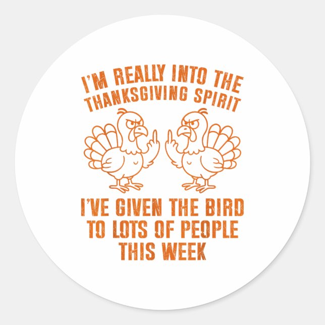 Sticker Rond I'm Really Into The Thanksgiving Srit I've Given T (Devant)