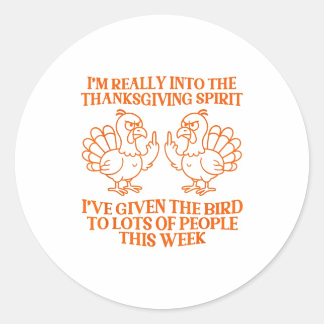 Sticker Rond I'm Really Into The Thanksgiving Srit I've Given T (Devant)