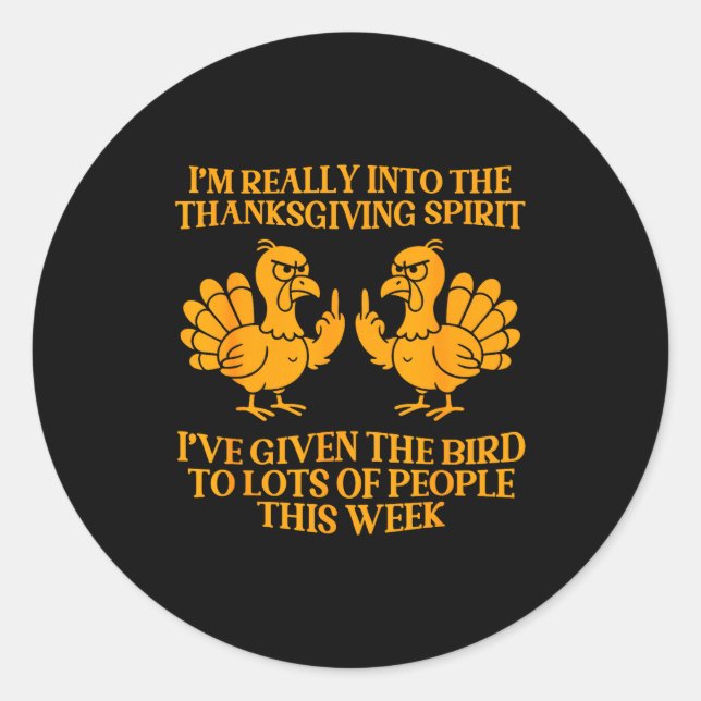Sticker Rond I'm Really Into The Thanksgiving Srit I've Given T (Devant)