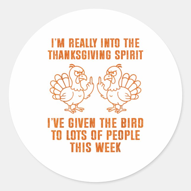 Sticker Rond I'm Really Into The Thanksgiving Srit I've Given T (Devant)