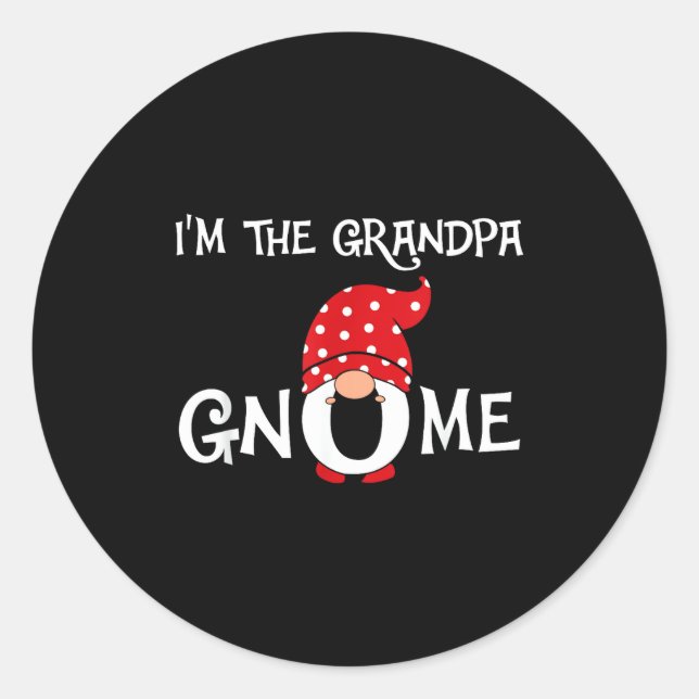 Sticker Rond I'm The Grandpa Gnome Funny Christmas Gnome  (Devant)