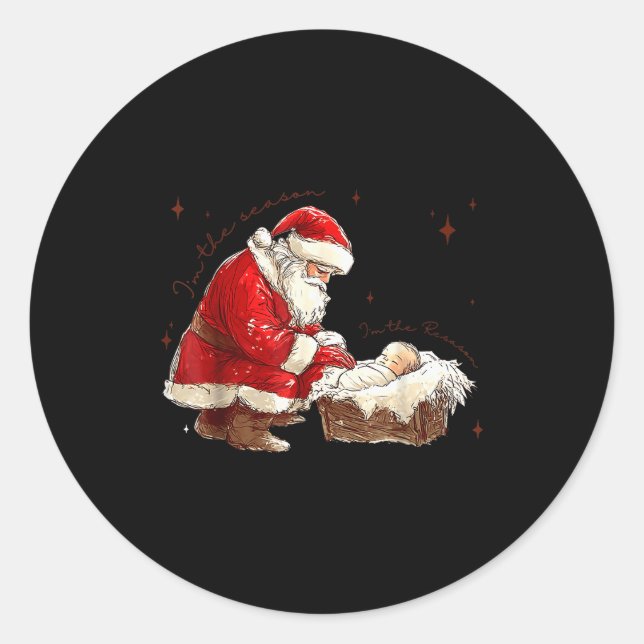 Sticker Rond I'm The Season I'm The Reason Christian Christmas  (Devant)