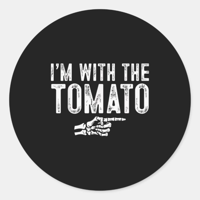 Sticker Rond I'm With The Tomato Easy Costume Halloween Couples (Devant)