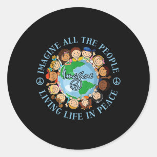 Sticker Rond Imaginez tous les gens qui vivent la vie Jour des 
