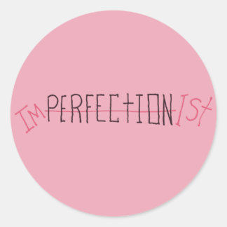 Sticker Rond Imperfectionist