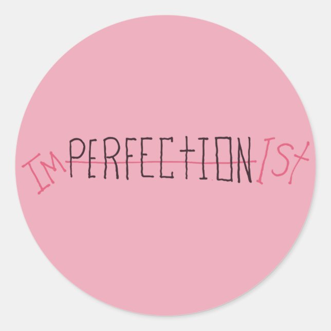Sticker Rond Imperfectionist (Devant)