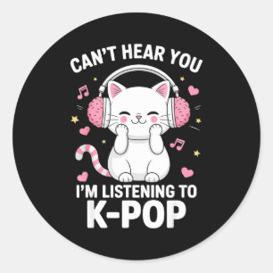 Sticker Rond Impossible de vous entendre, j'écoute de la musiqu