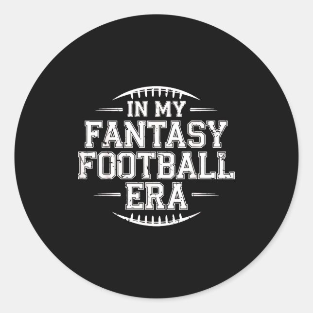 Sticker Rond In My Fantasy Football Era Retro Groovy Who Love F (Devant)