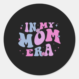 Sticker Rond In My Mom Era Lover Super Retro Maman Fête des mèr