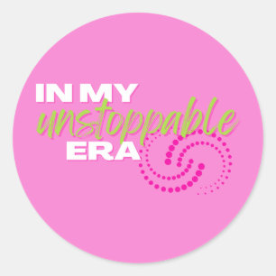 Sticker Rond Inarrêtable, Dans mon époque imparable, Preppy, ro